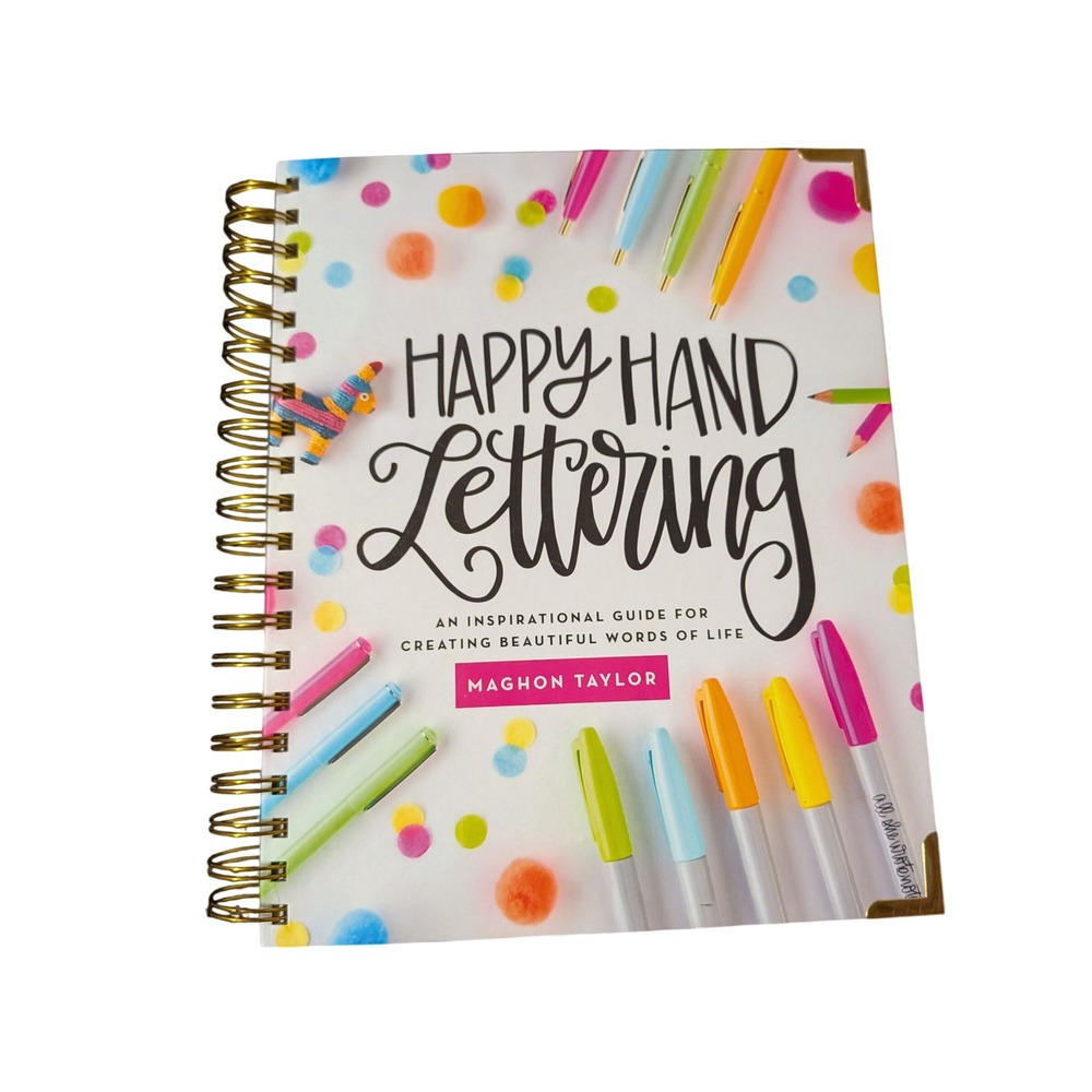 Happy Hand Lettering Maghon Taylor DaySpring Spiral Bound Instructional Art Book